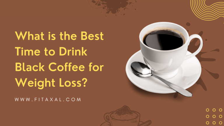 What is the Best Time to Drink Black Coffee for Weight Loss