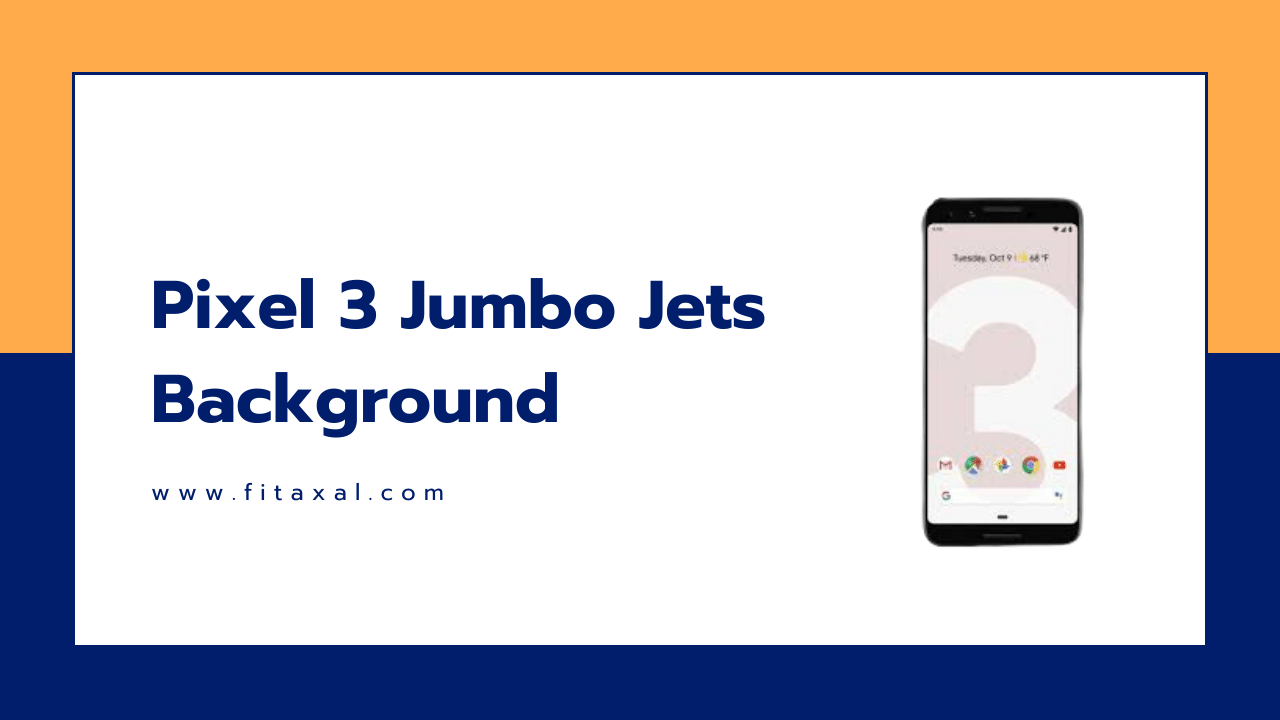 Pixel 3 Jumbo Jets Background