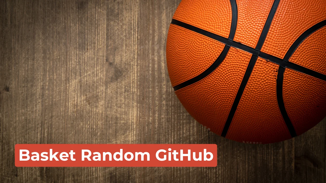 Basket Random GitHub